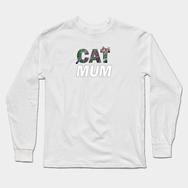 CAT MUM - brown sand cat oil painting word art Long Sleeve T-Shirt by DawnDesignsWordArt